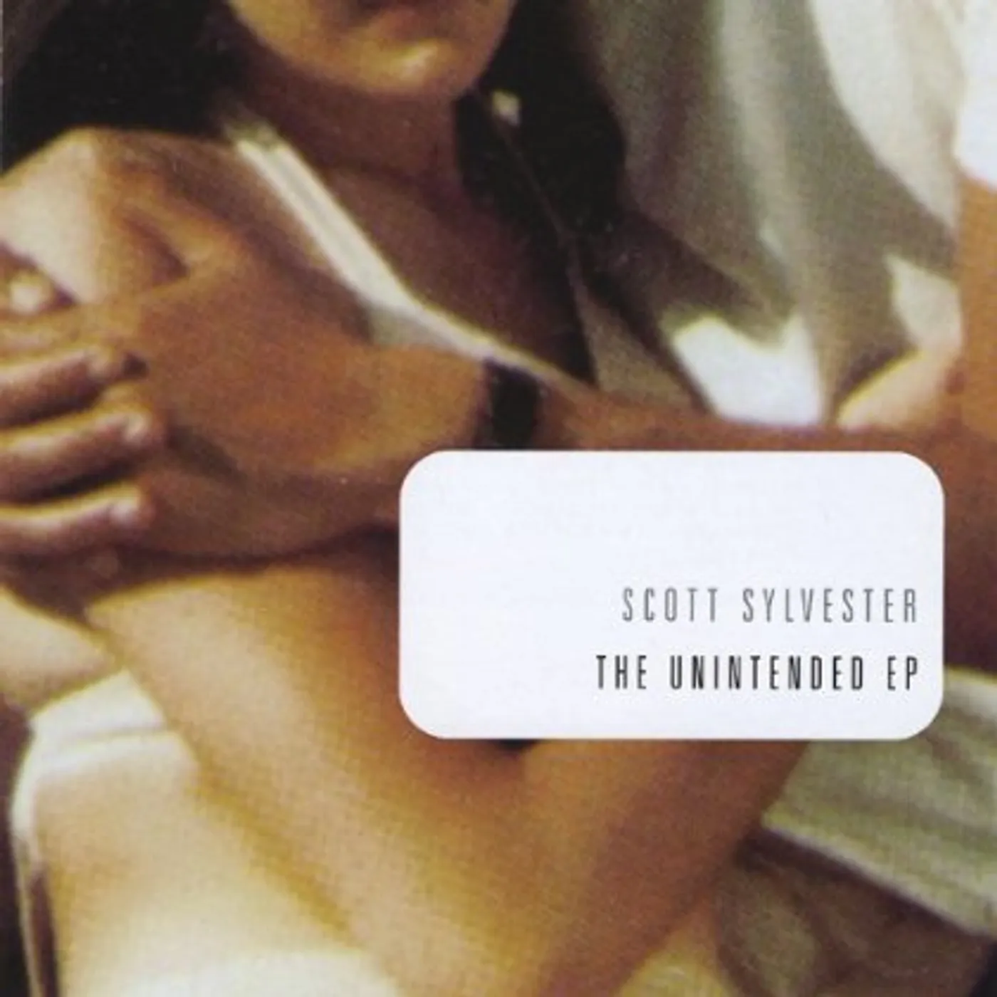 Scott Sylvester UNINTENDED EP CD