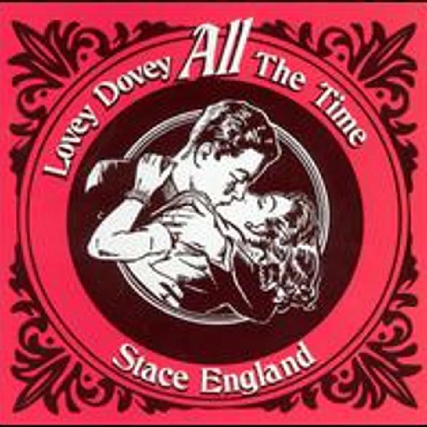 Stace England LOVEY DOVEY ALL THE TIME CD