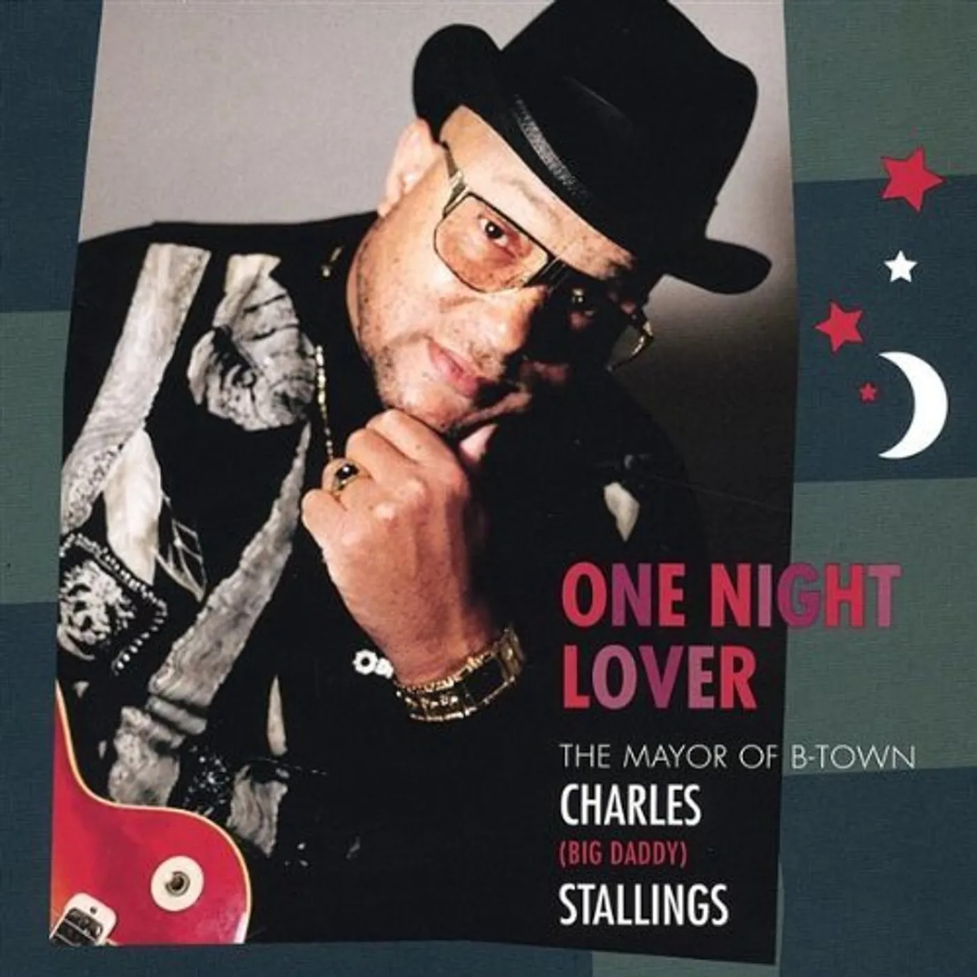 Charles ''Big Daddy'' Stallings ONE NIGHT LOVER CD