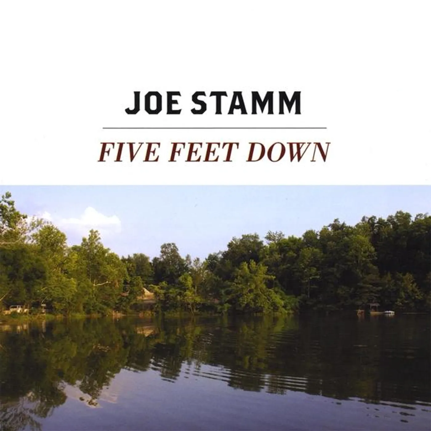 Joe Stamm FIVE FEET DOWN CD