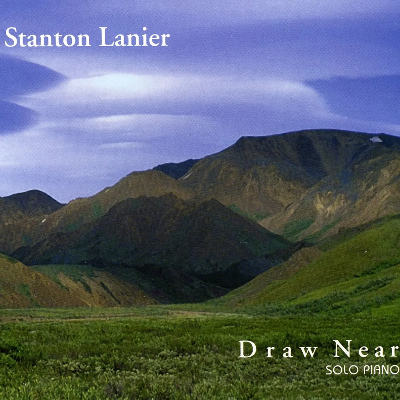 Stanton Lanier DRAW NEAR CD