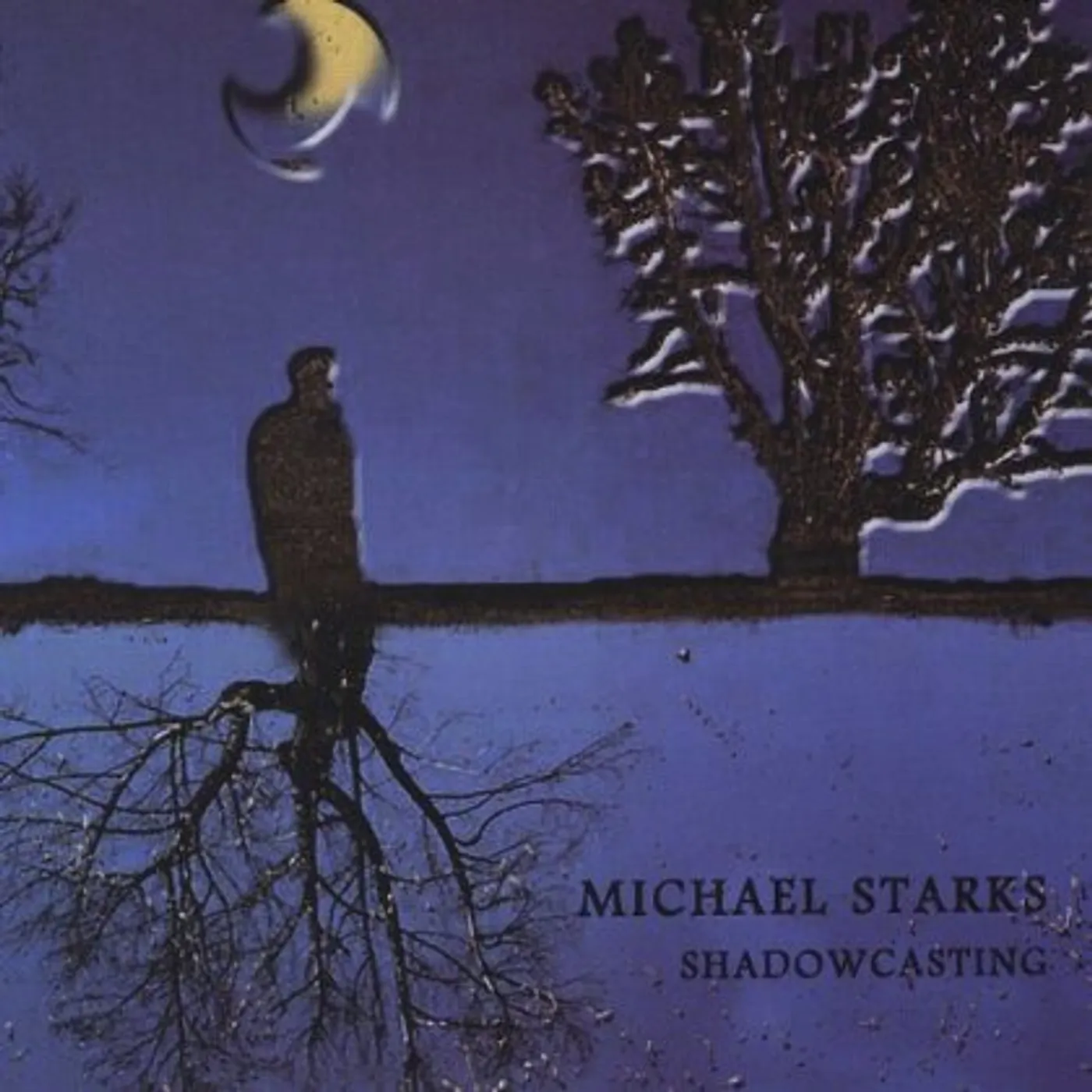 Michael Starks SHADOWCASTING CD