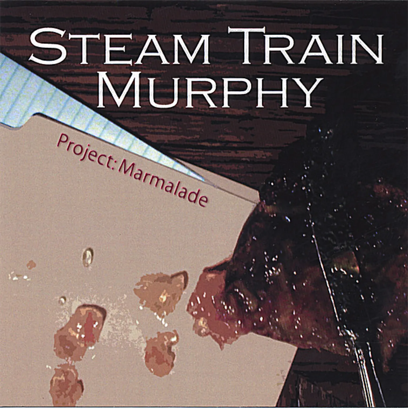 Steam Train Murphy PROJECT MARMALADE CD