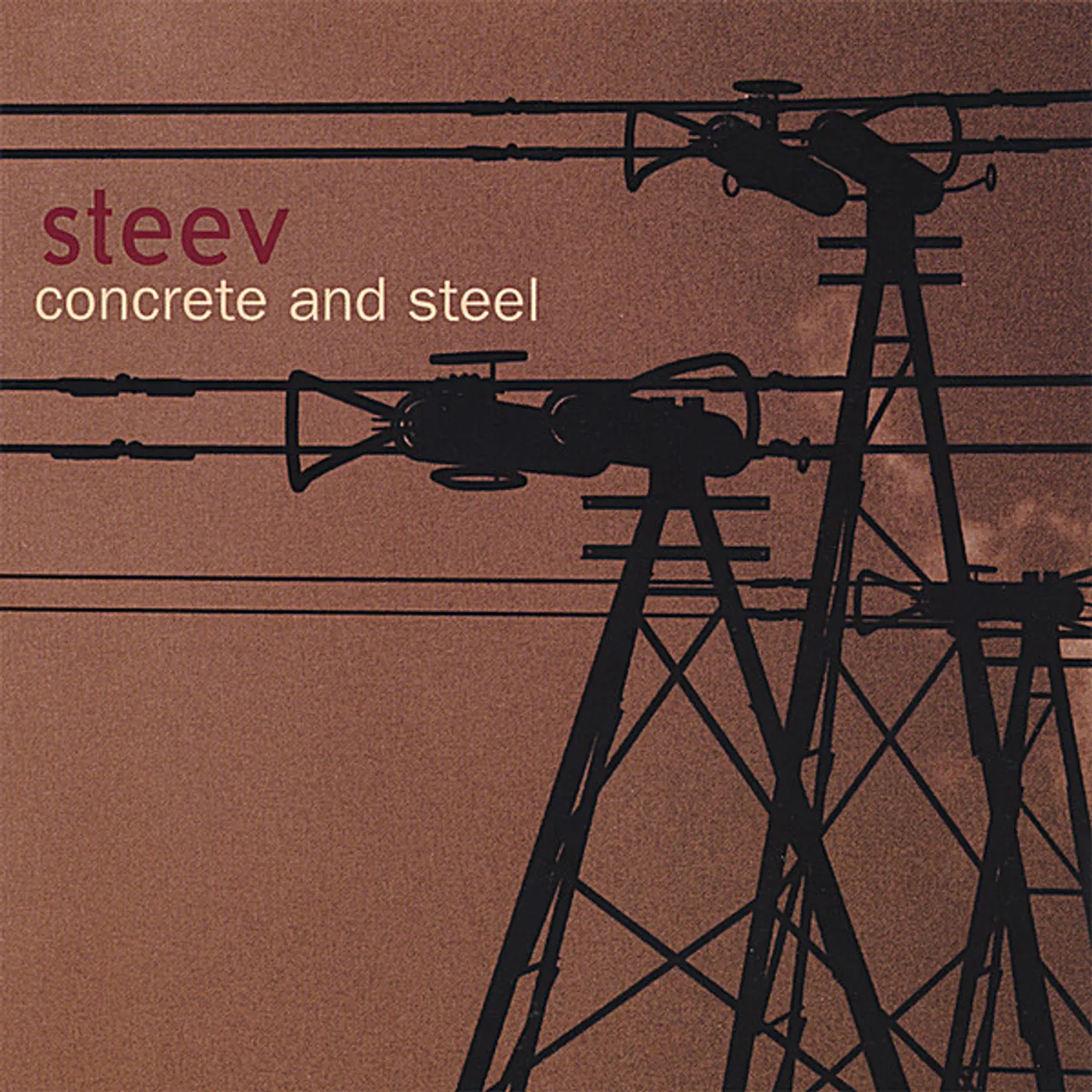 Steev CONCRETE & STEEL CD