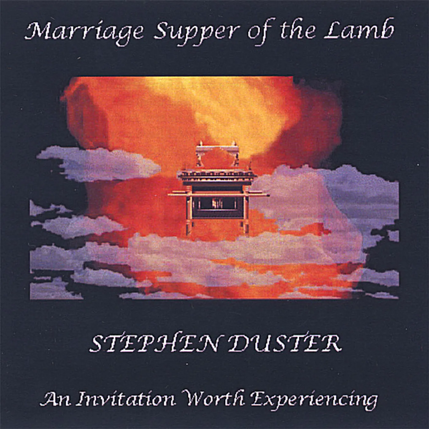 Stephen Duster MARRIAGE SUPPER OF THE LAMB CD