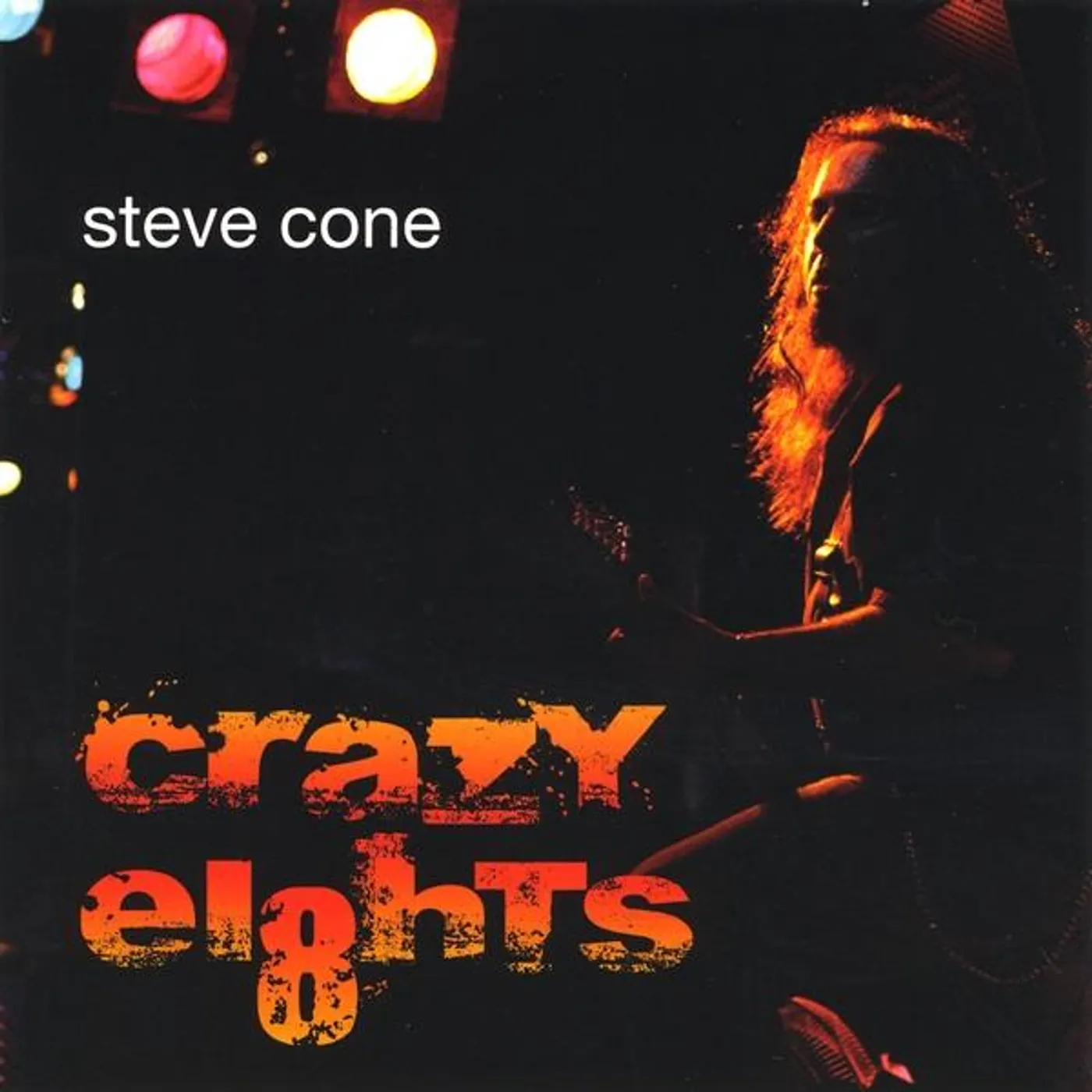 Steve Cone CRAZY EI8HTS CD