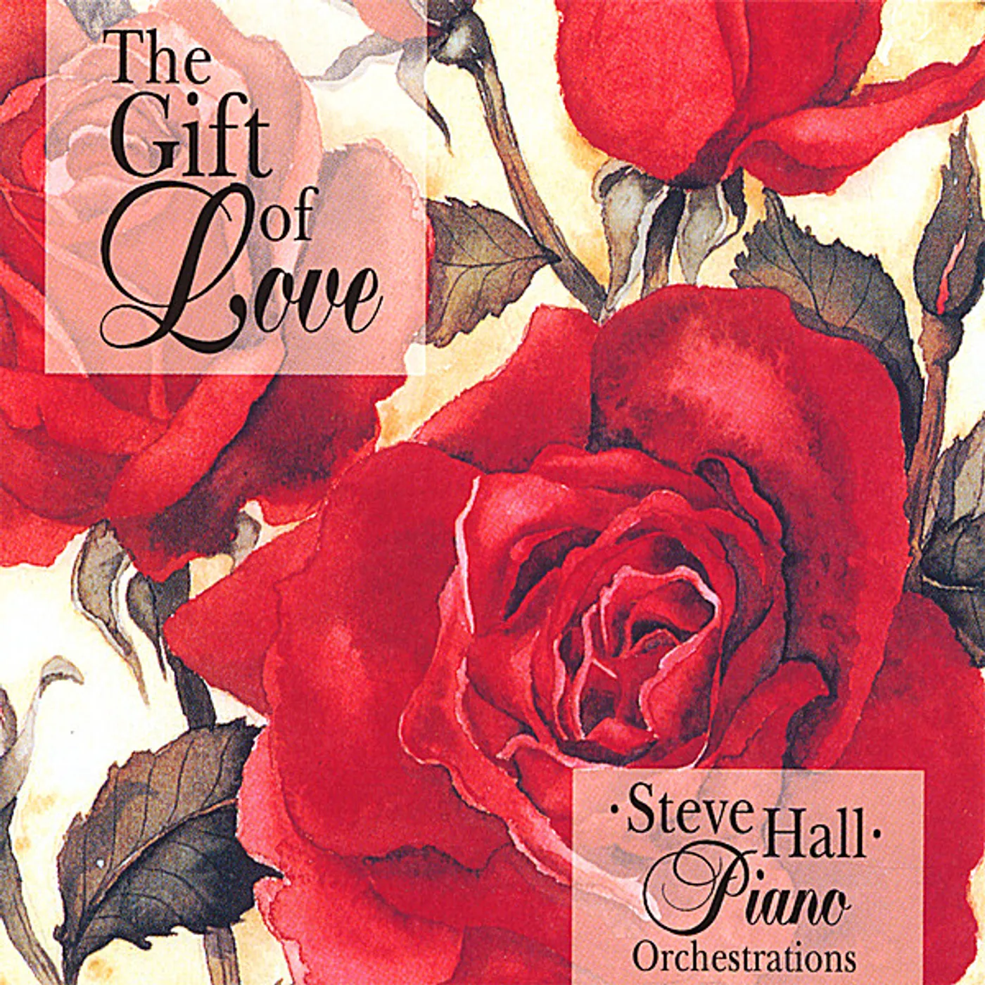 Steve Hall GIFT OF LOVE CD