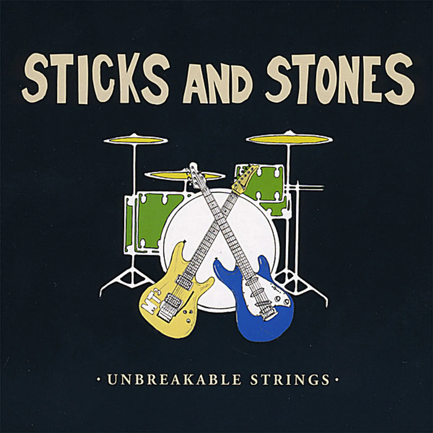 Sticks & Stones UNBREAKABLE STRINGS CD