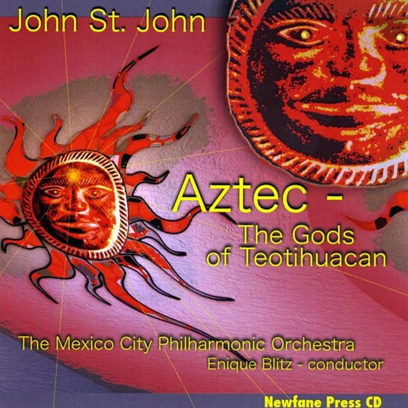 John St. John AZTEC-THE GODS OF TEOTIHUACAN CD