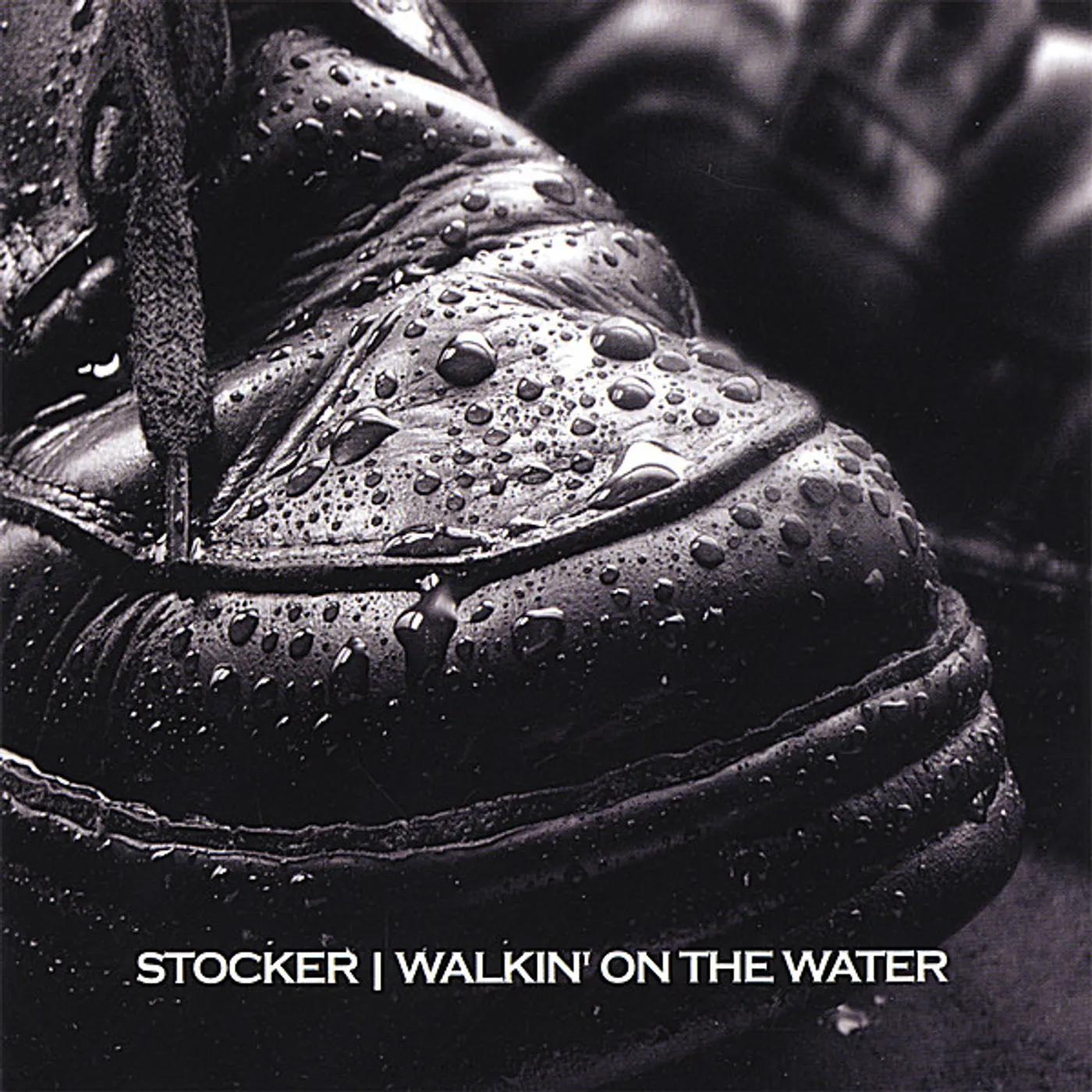 Stocker WALKIN' ON THE WATER CD
