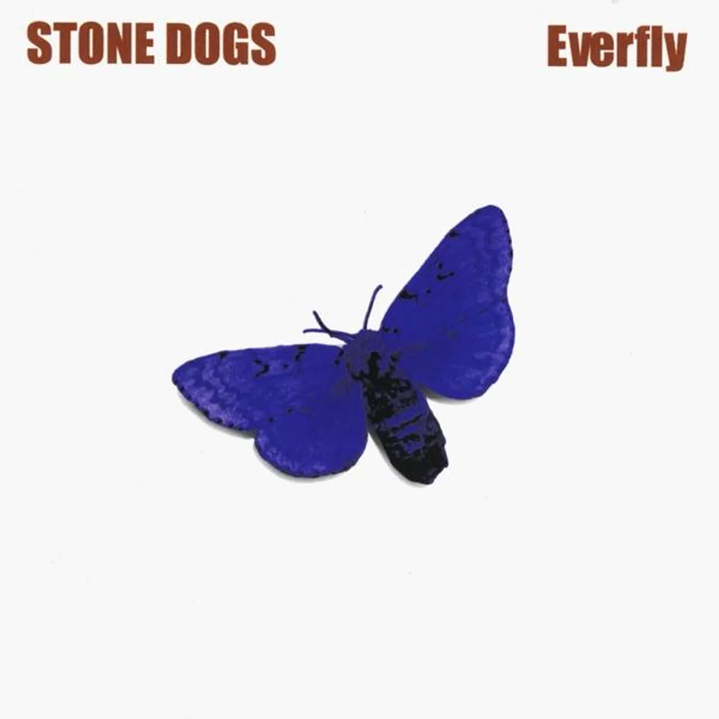 Stone Dogs EVERFLY CD