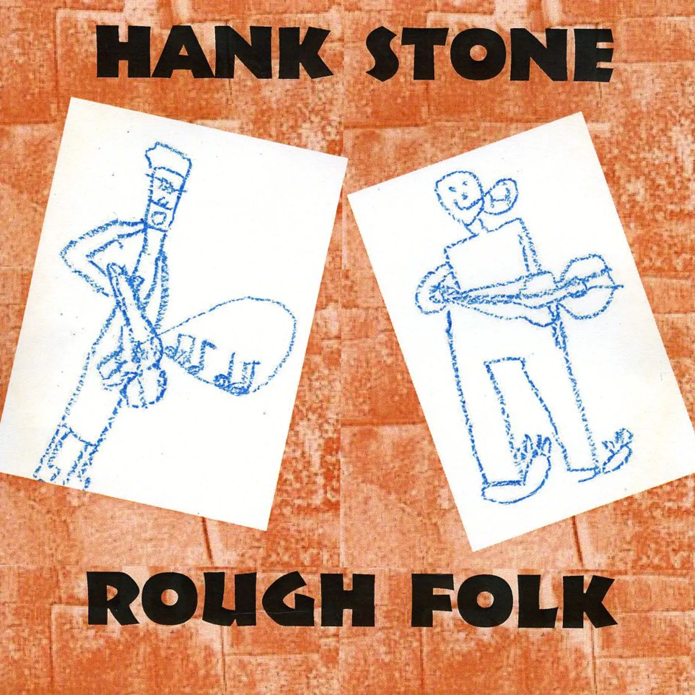 Hank Stone ROUGH FOLK CD