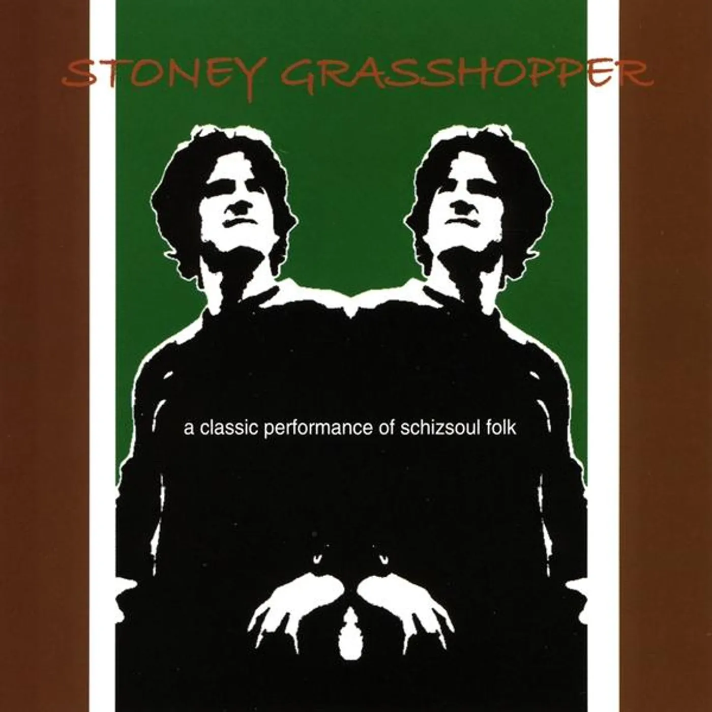 Stoney Grasshopper CLASSIC PERFORMANCE OF SCHIZSOUL FOLK CD