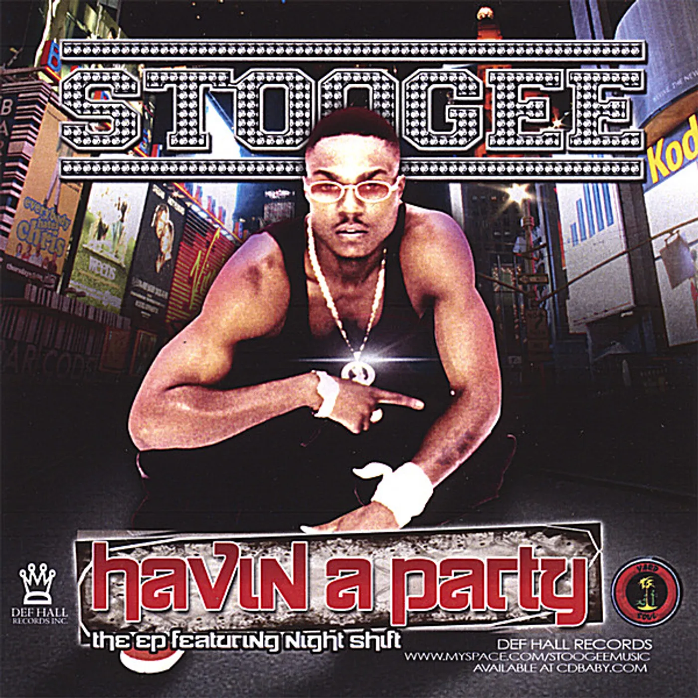 Stoogee HAVIN A PARTY/NIGHT SHIFT CD
