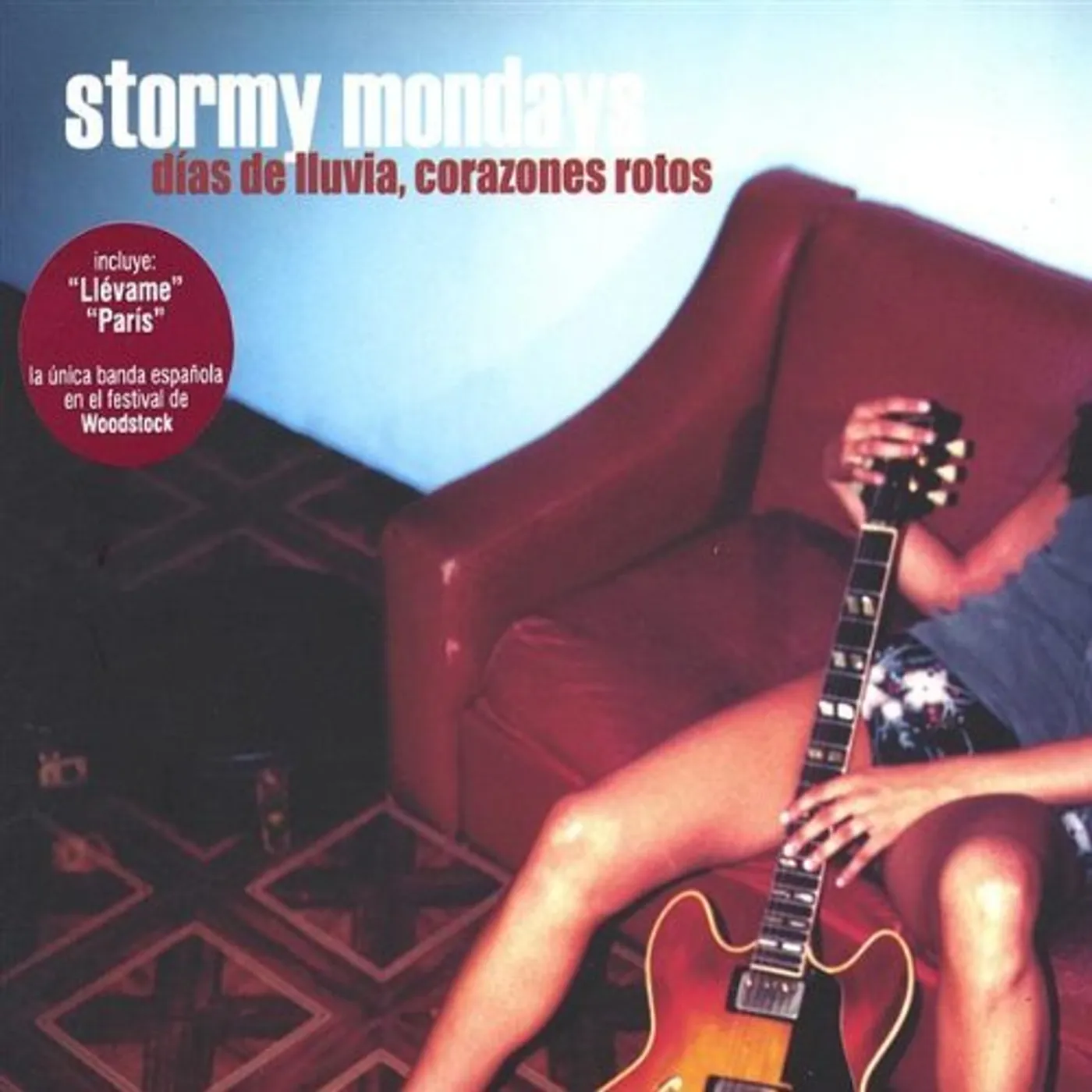 Stormy Mondays DIAS DE LLUVIA CORAZONES ROTOS CD
