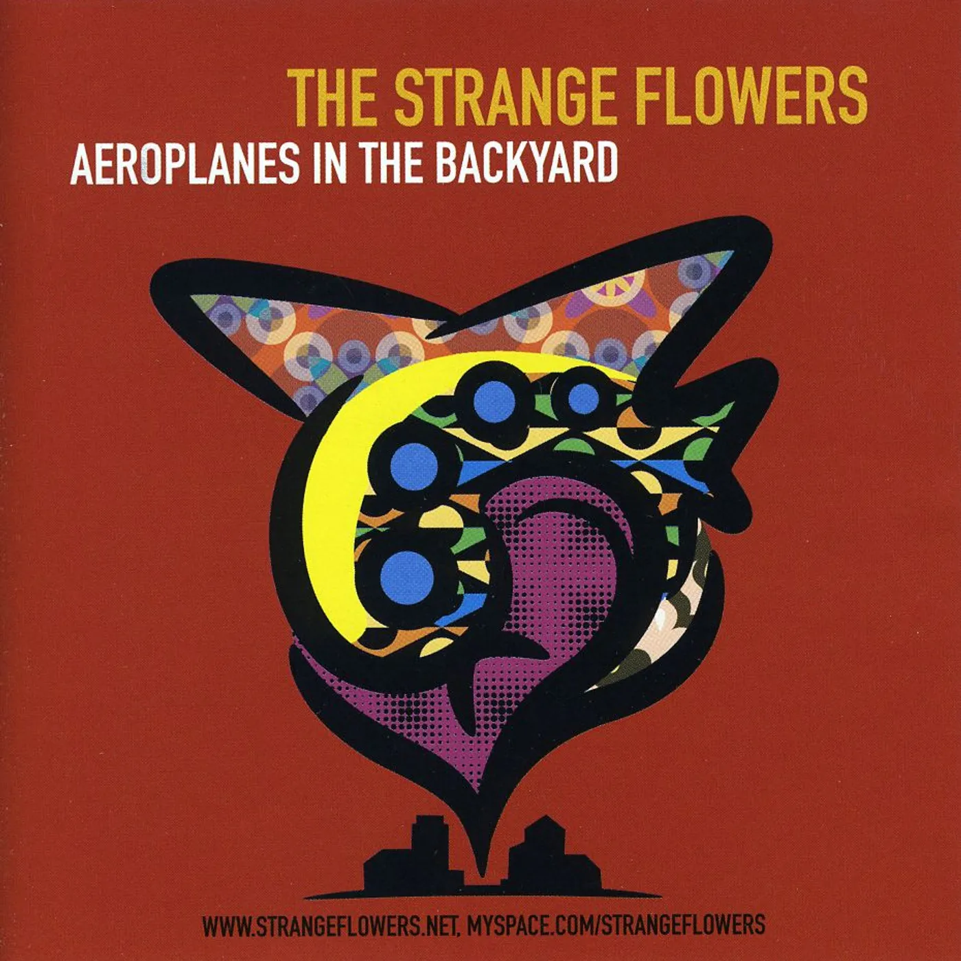 The Strange Flowers AEROPLANES IN THE BACKYARD CD