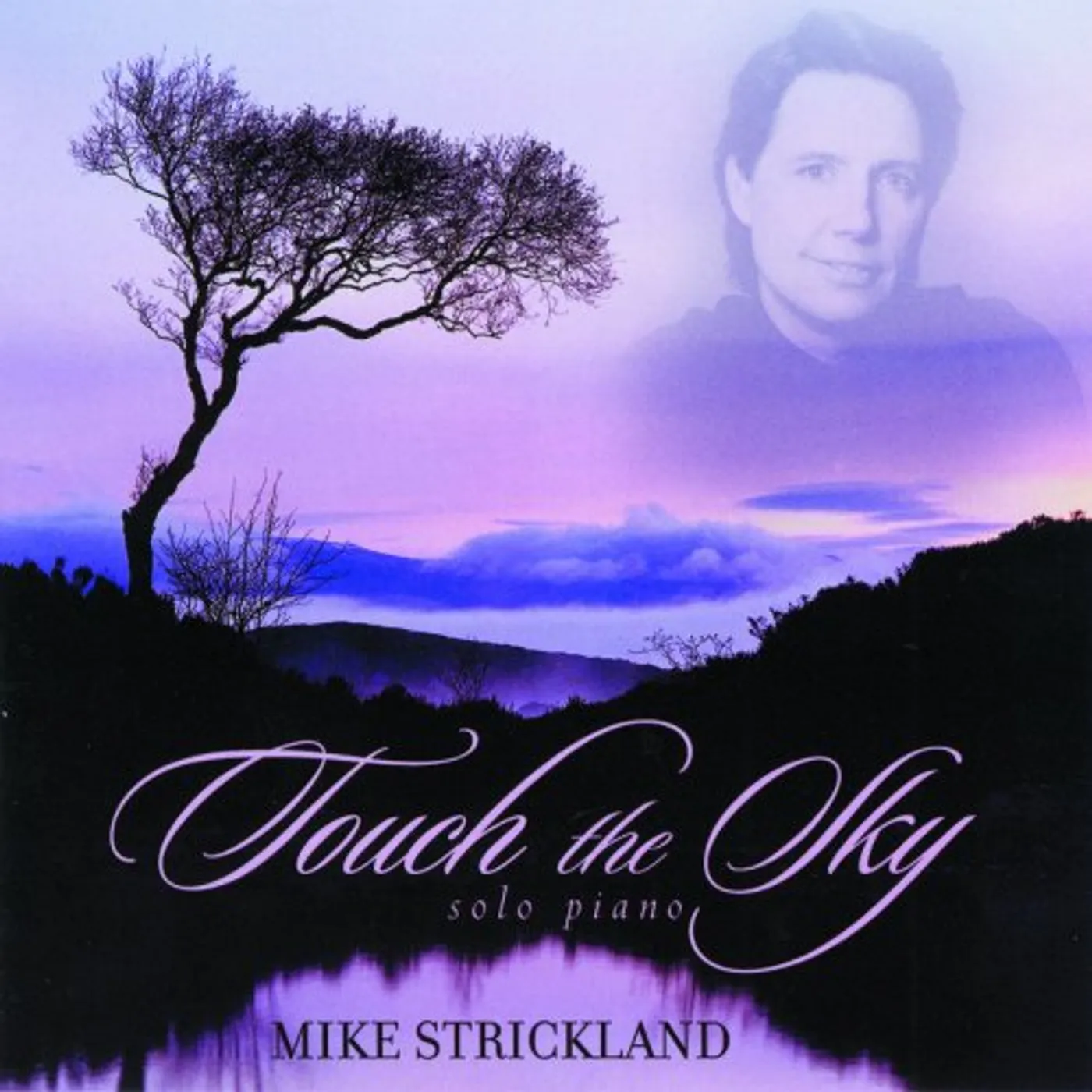 Mike Strickland TOUCH THE SKY CD