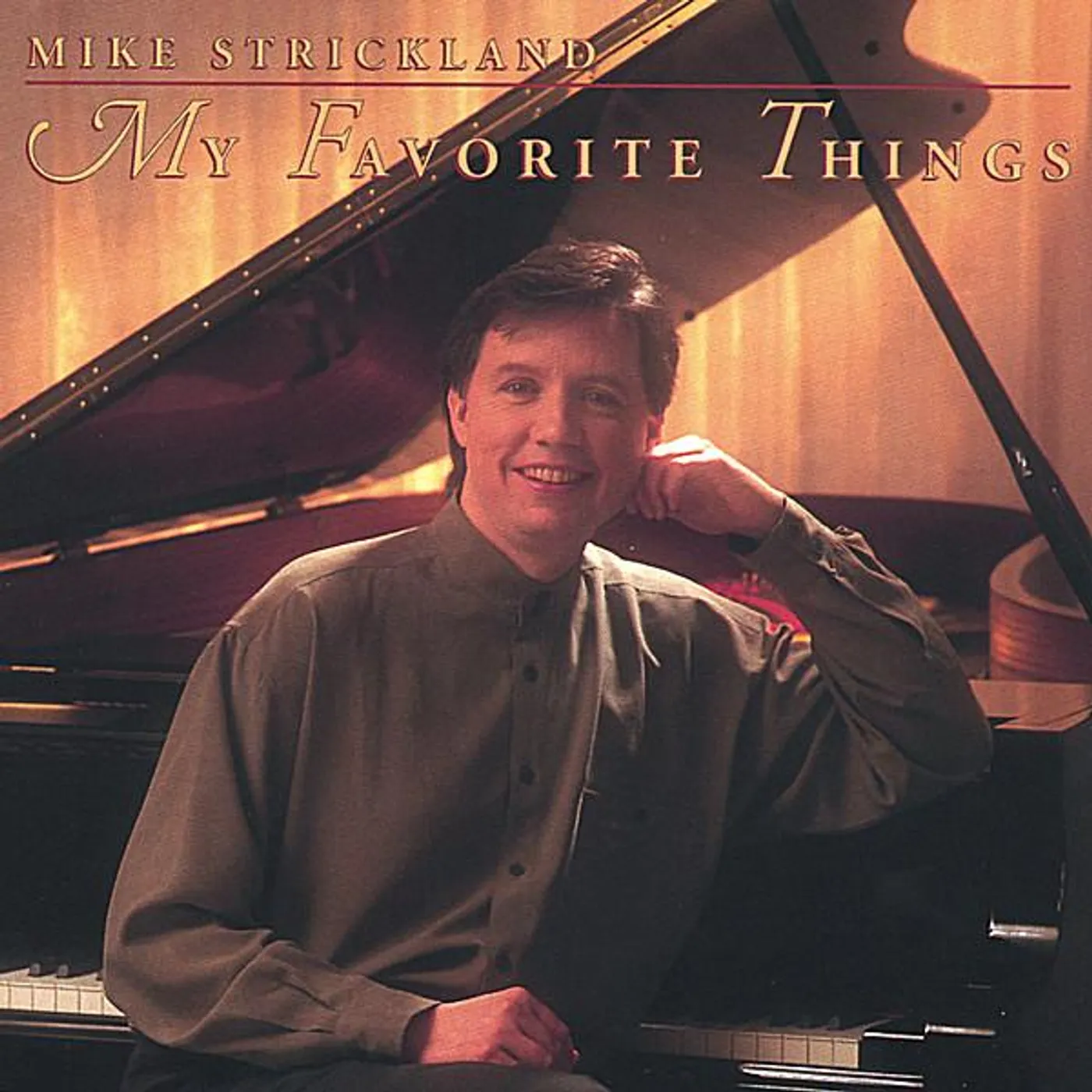 Mike Strickland MY FAVORITE THINGS CD
