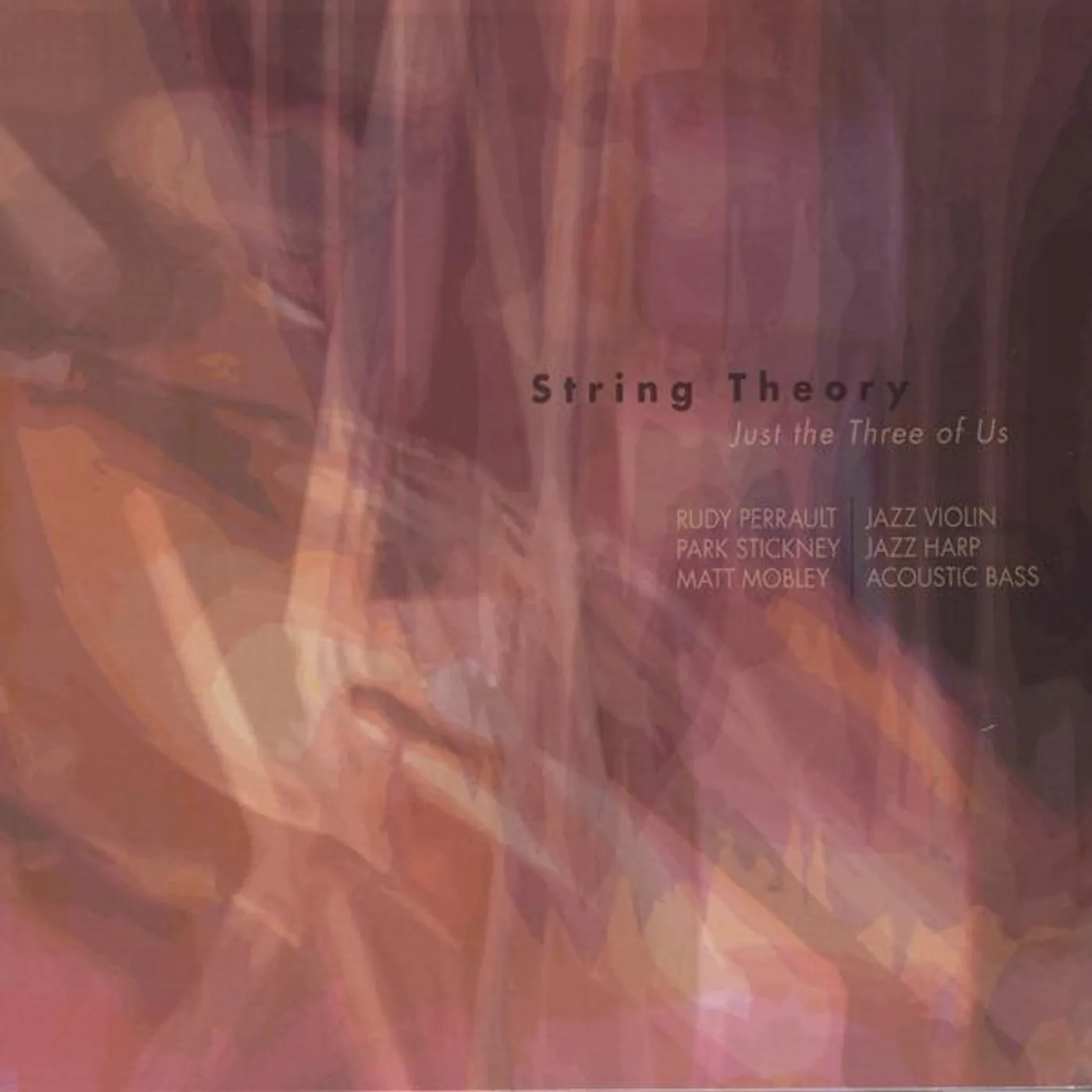The String Theory JUST THE THREE OF US CD