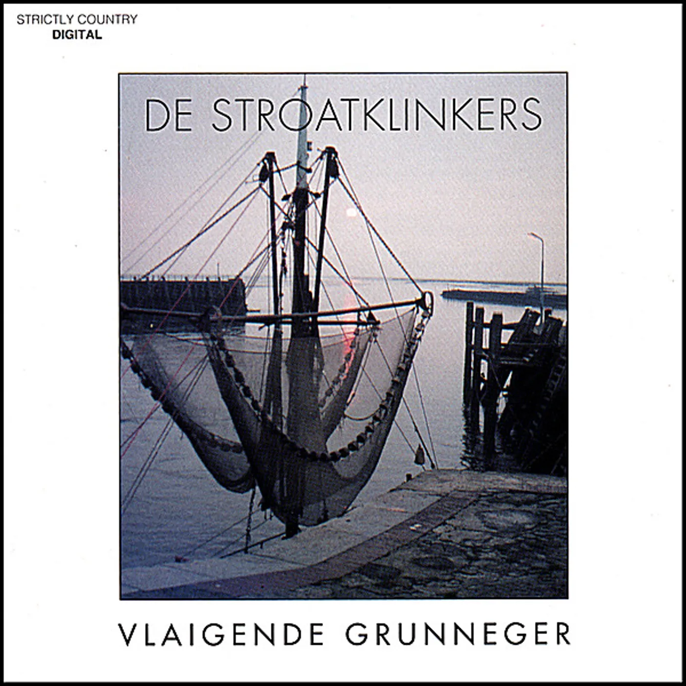 Stroatklinkers VLAIGENDE GRUNNIGER CD