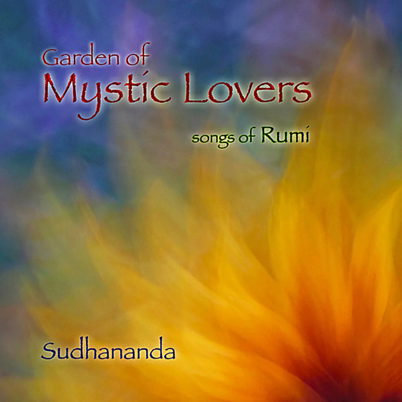 Sudhananda GARDEN OF MYSTIC LOVERS CD