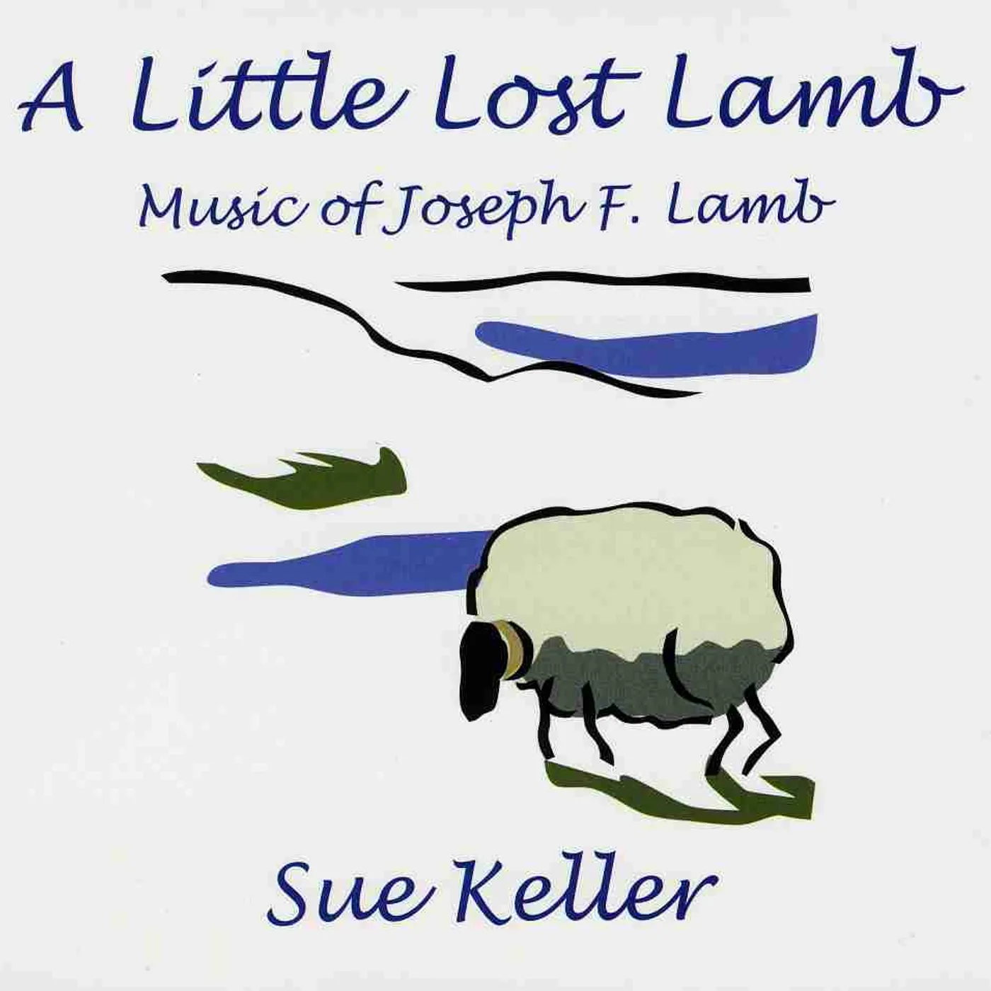Sue Keller LITTLE LOST LAMB CD