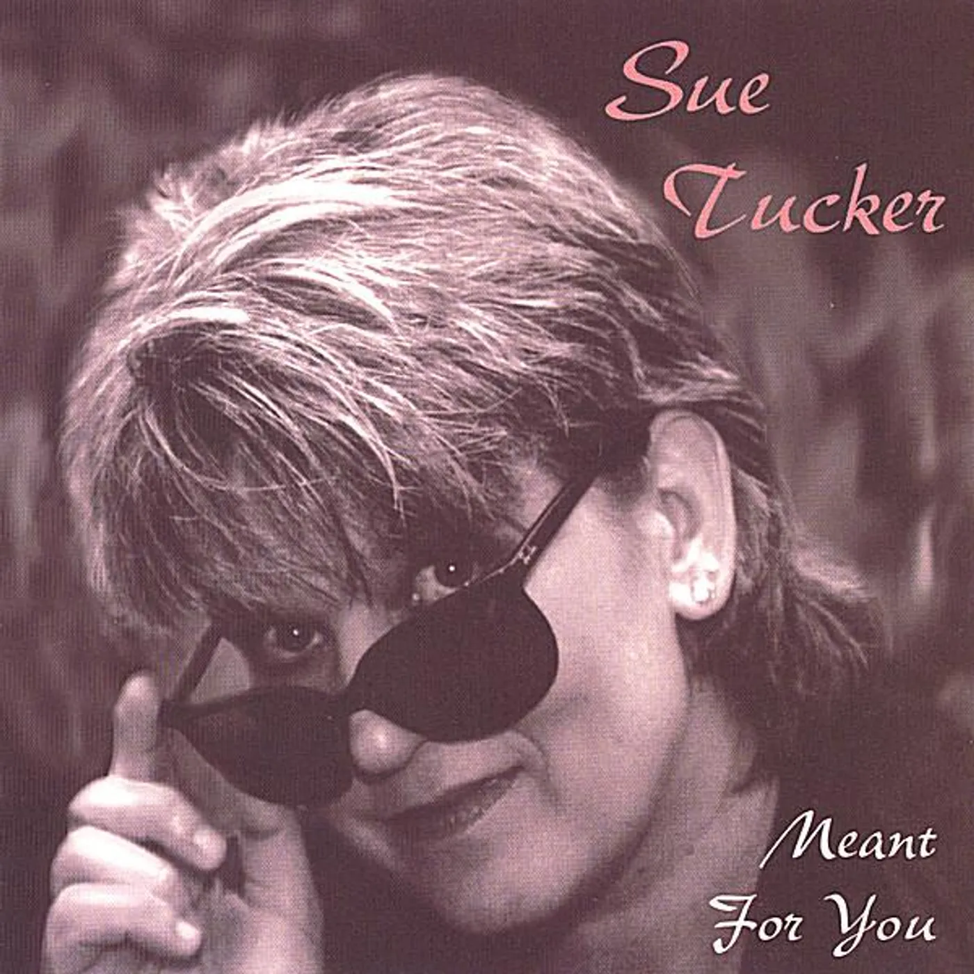 Sue Tucker MEANT FOR YOU CD