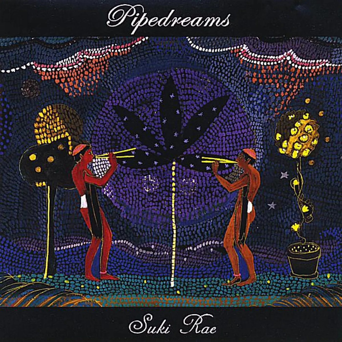 Suki Rae PIPEDREAMS CD