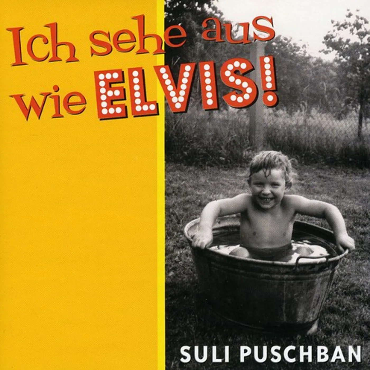 Suli Puschban ICH SEHE AUS WIE ELVIS CD