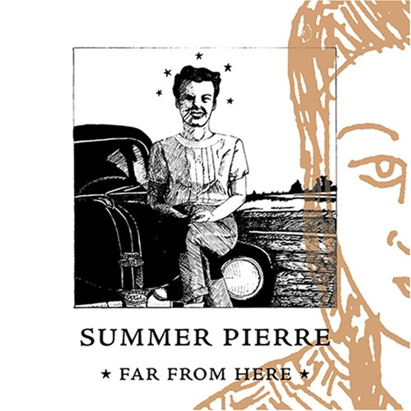 Summer Pierre FAR FROM HERE CD