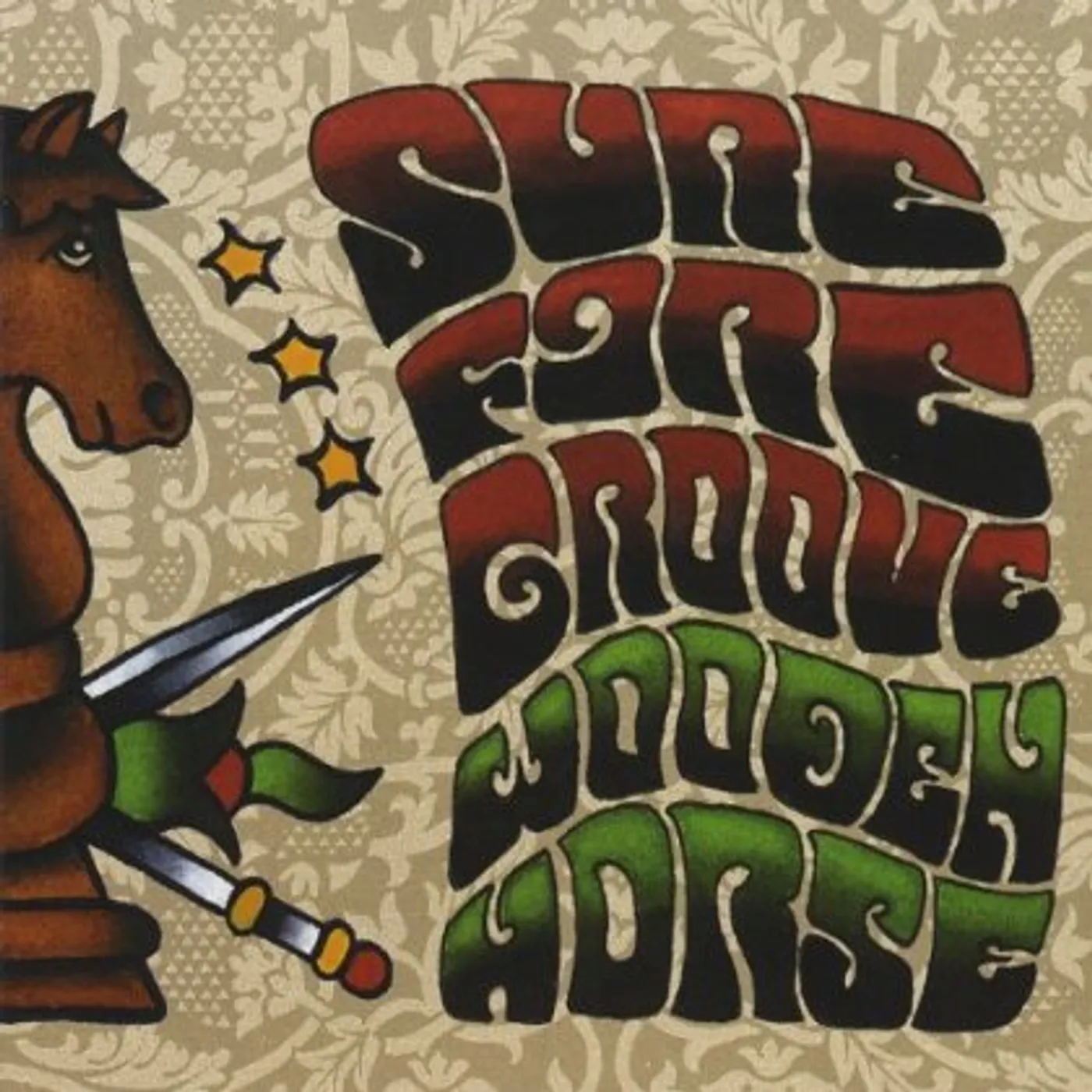 Sure Fire Groove WOODEN HORSE CD