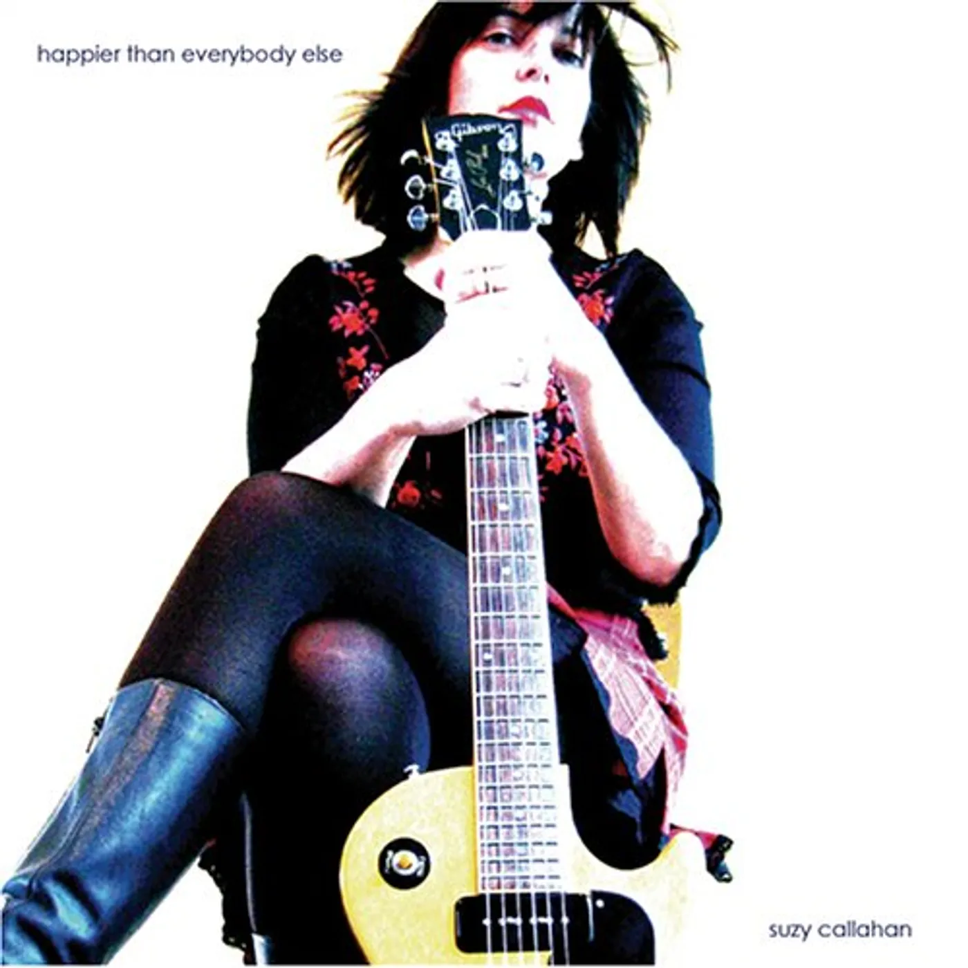 Suzy Callahan HAPPIER THAN EVERYBODY ELSE CD