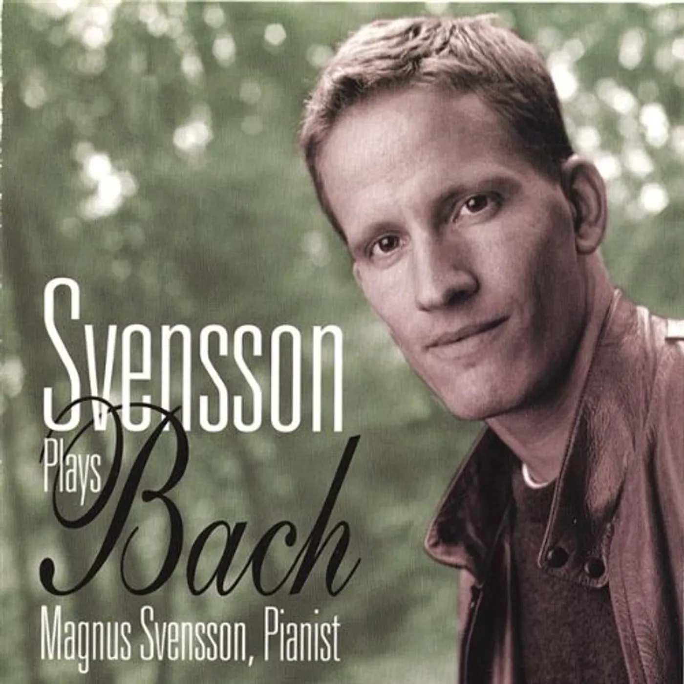 Magnus Svensson SVENSSON PLAYS BACH CD