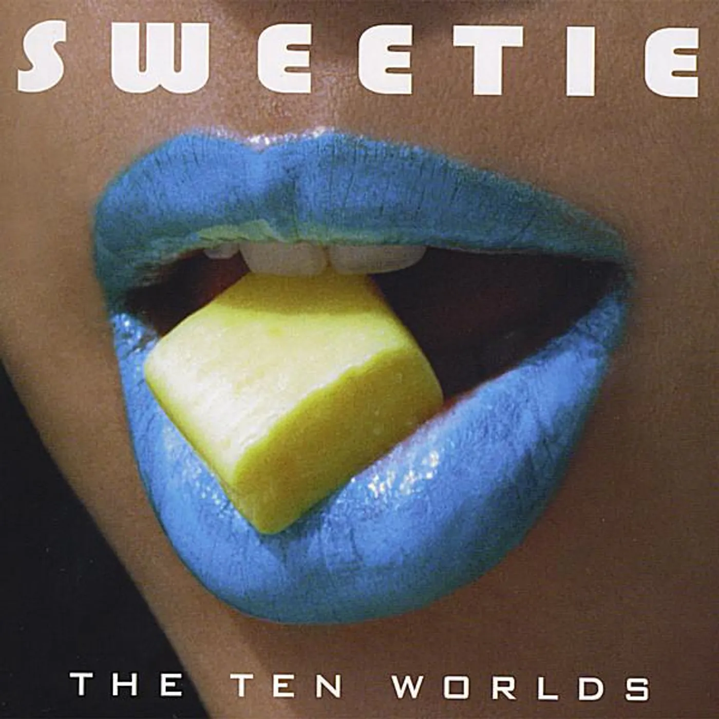 Sweetie TEN WORLDS CD