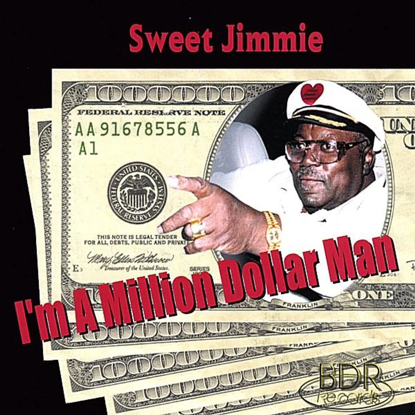 Sweet Jimmie I'M A MILLION DOLLAR MAN CD
