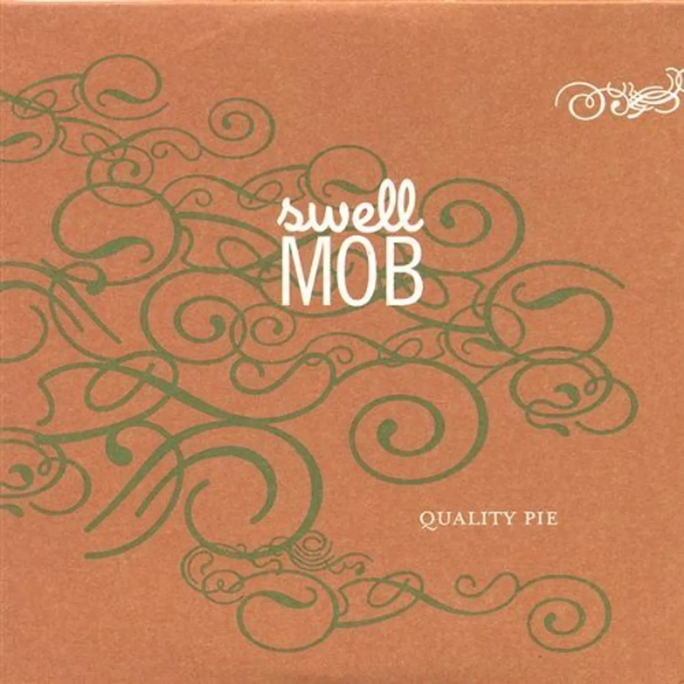 Swell Mob QUALITY PIE CD