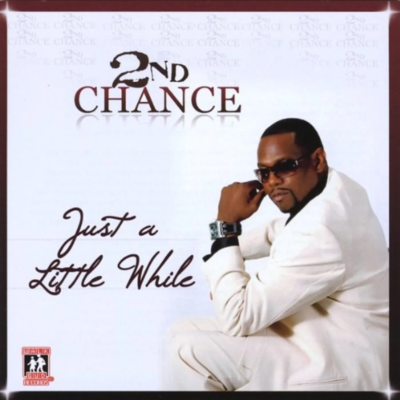 2nd Chance JUST A LITTLE WHILE CD
