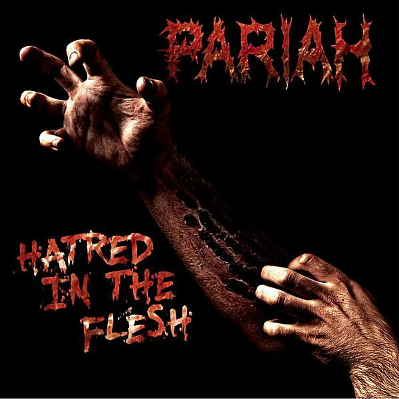 Pariah HATRED IN THE FLESH CD