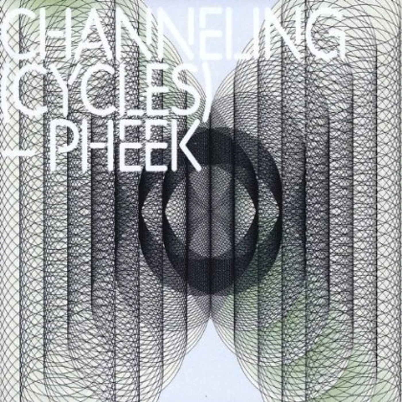 Pheek CHANNELING (CYCLES) CD