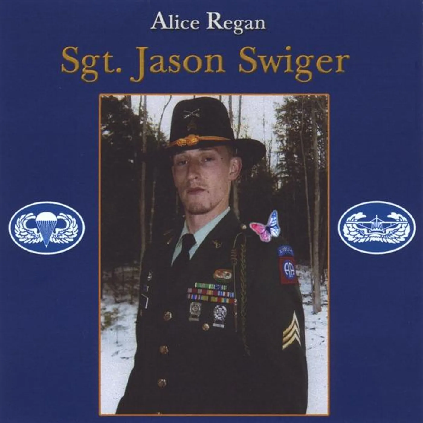 Alice Regan SGT. JASON SWIGER (THE SILENCE SCREAMS) CD