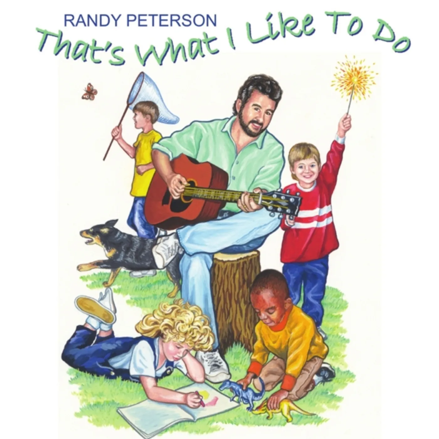 Randy Peterson THAT'S WHAT I LIKE TO DO CD