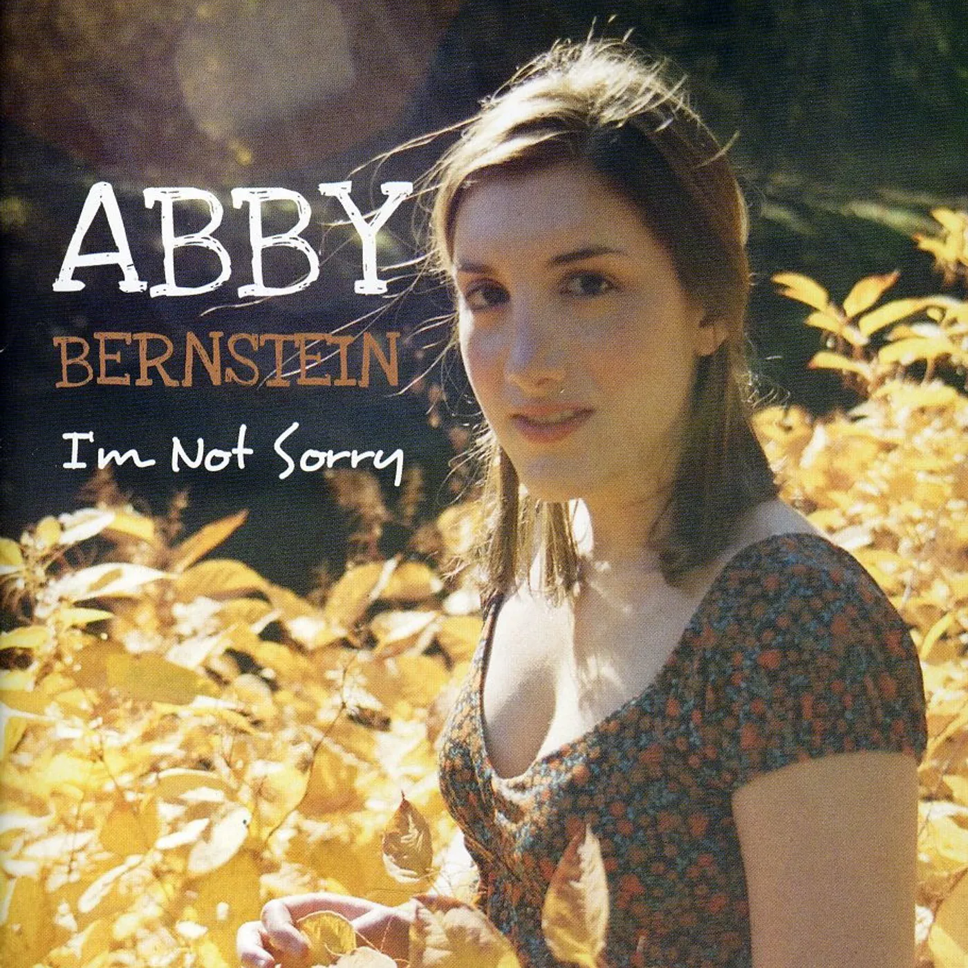 Abby Bernstein I'M NOT SORRY CD