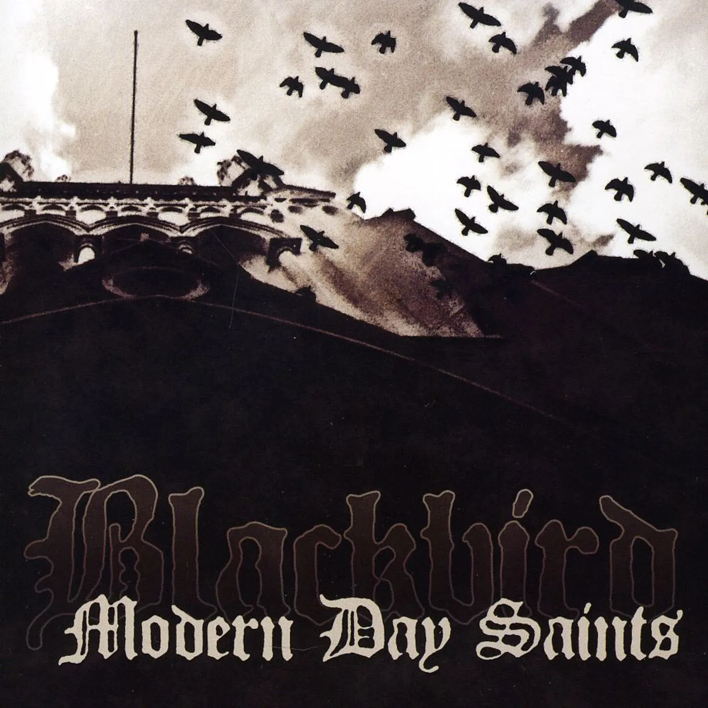 Blackbird MODERN DAY SAINTS CD