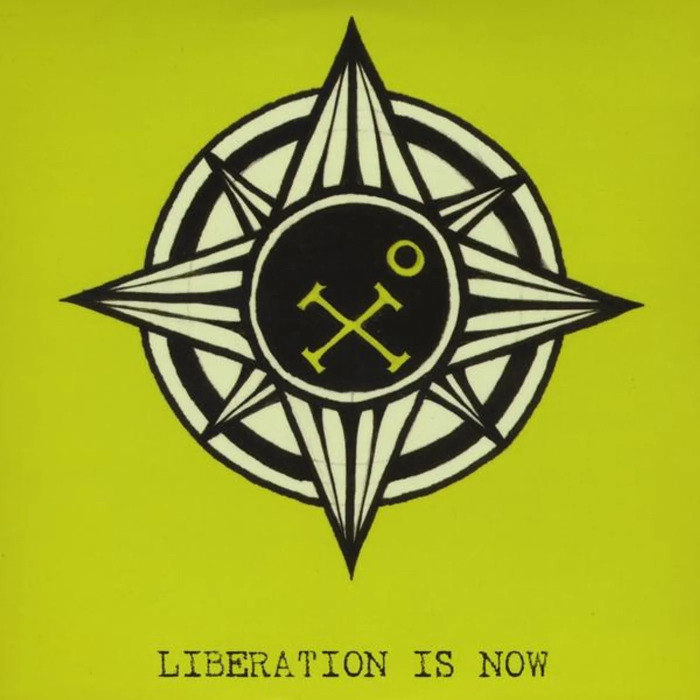 X To the Zero Power LIBERATION IS NOW CD
