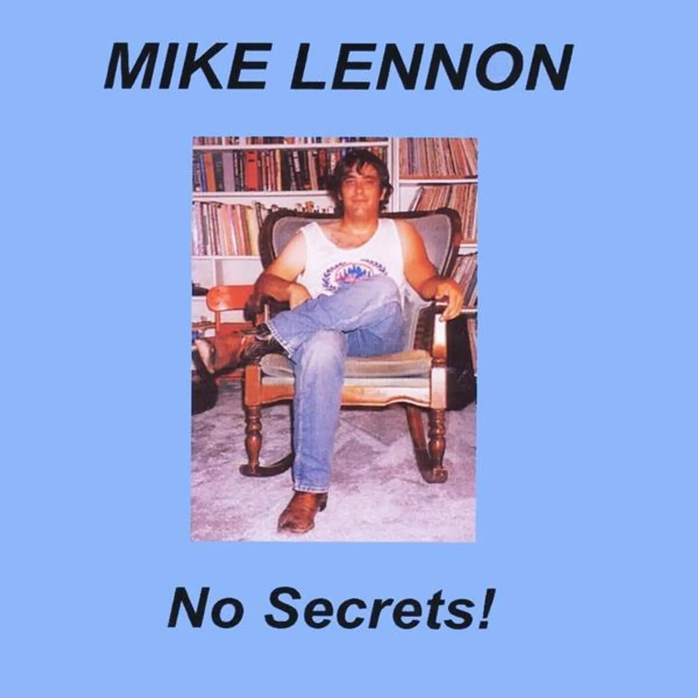 Mike Lennon NO SECRETS! CD