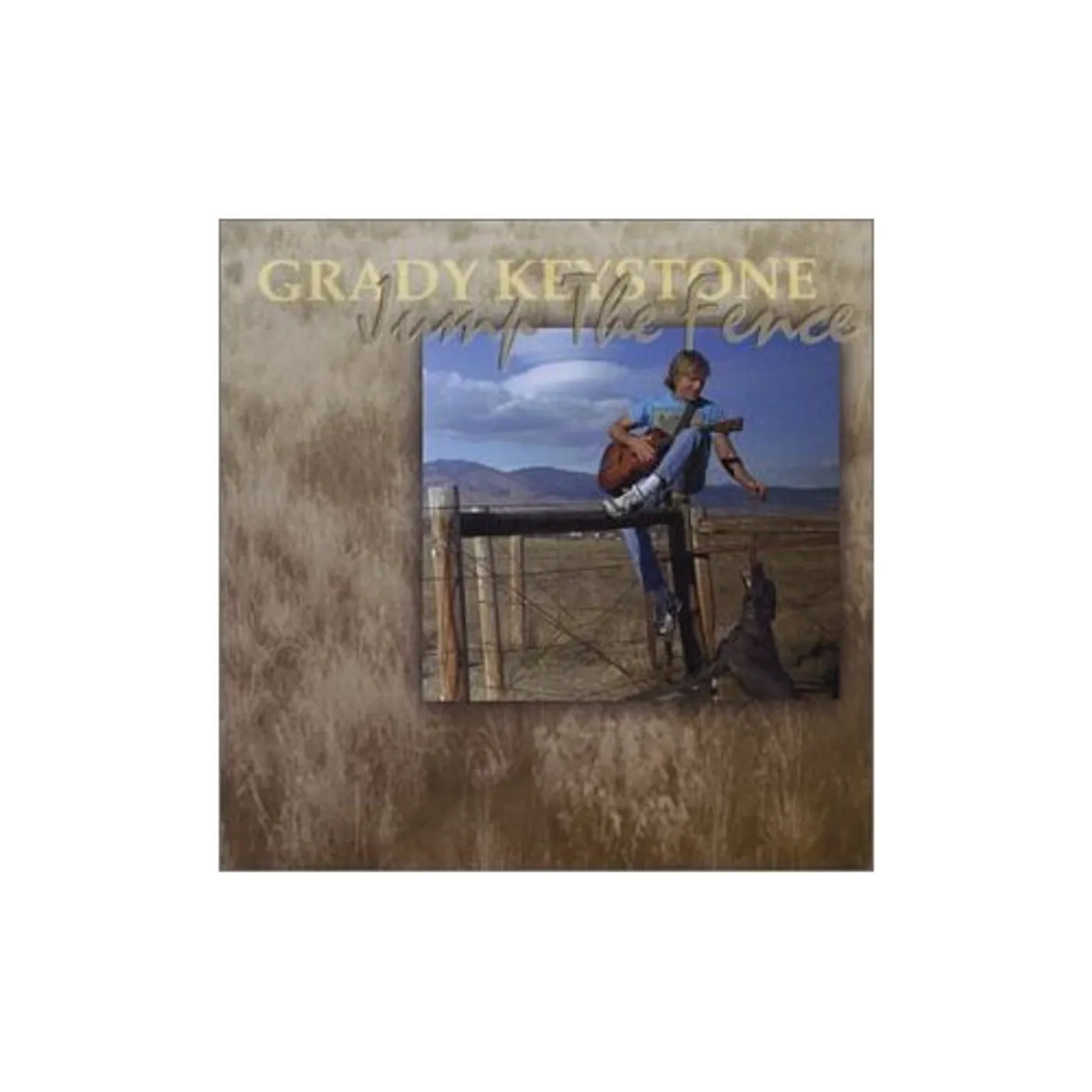 Grady Keystone JUMP THE FENCE CD