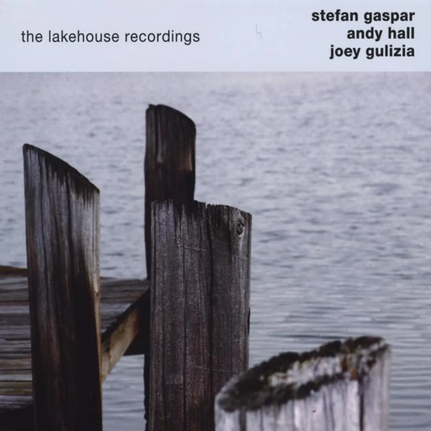 Stefan Gaspar LAKEHOUSE RECORDINGS CD
