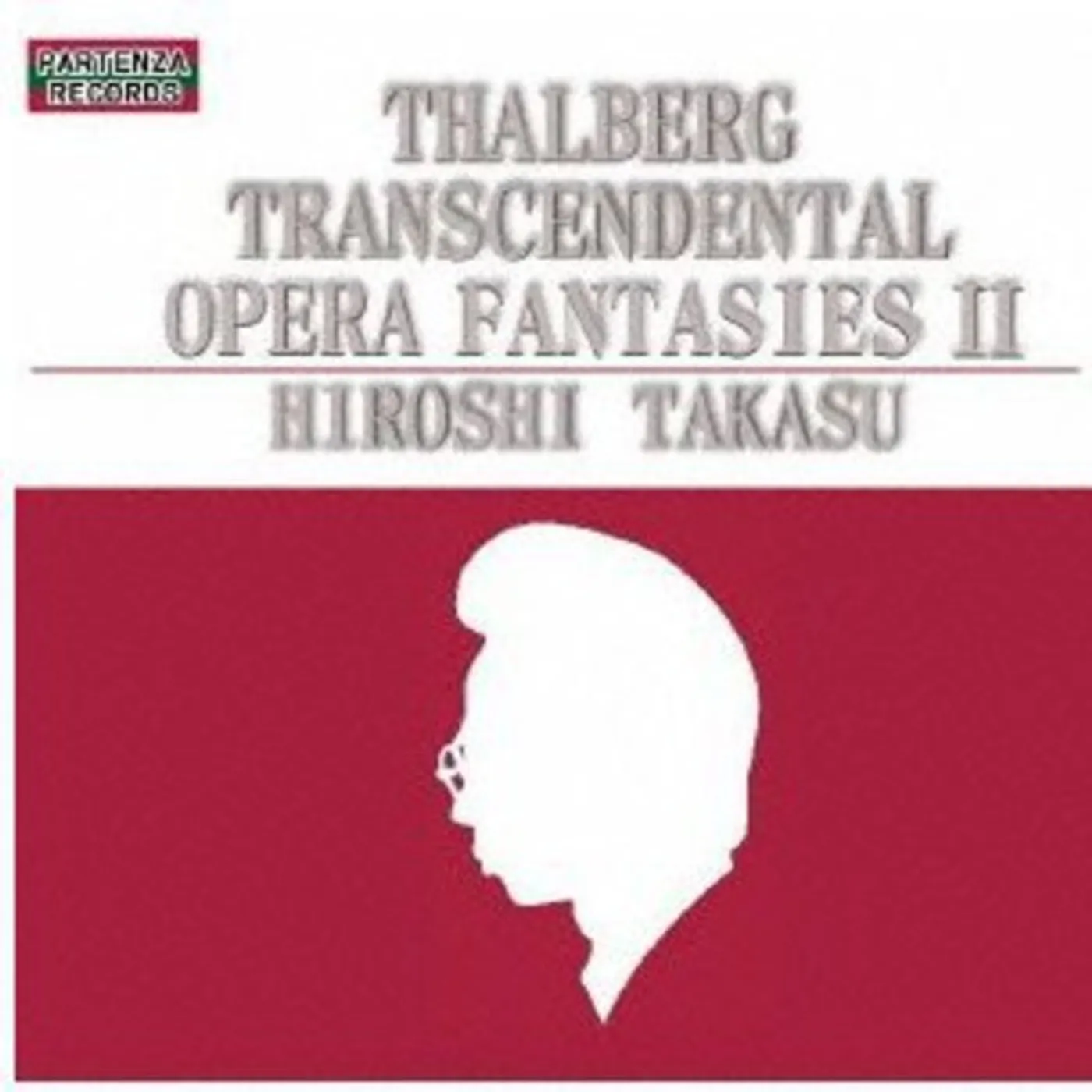 Hiroshi Takasu THALBERG TRANSCENDENTAL OPERA FANTASIES 2 CD