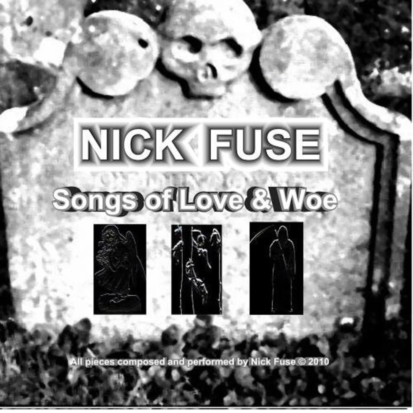 Nick Fuse SONGS OF LOVE & WOE CD