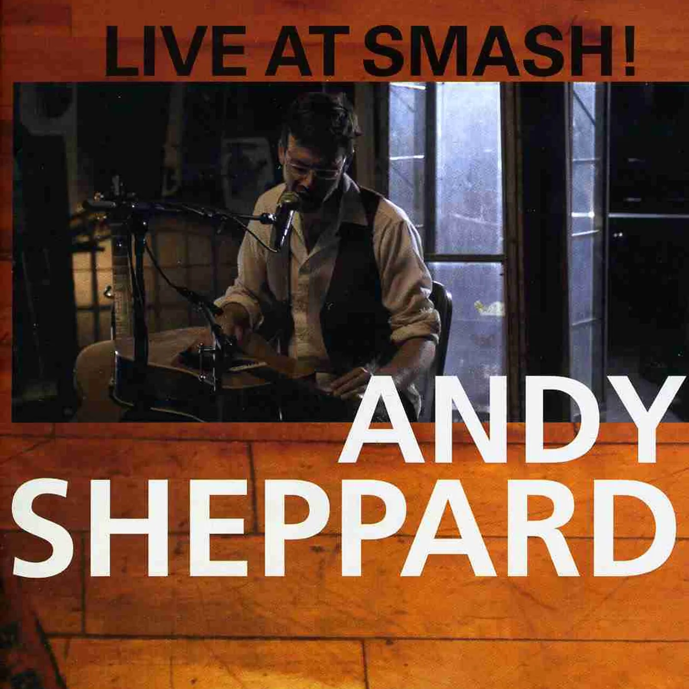 Andy Sheppard LIVE AT SMASH! CD